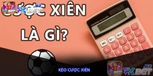Kèo Cược Xiên